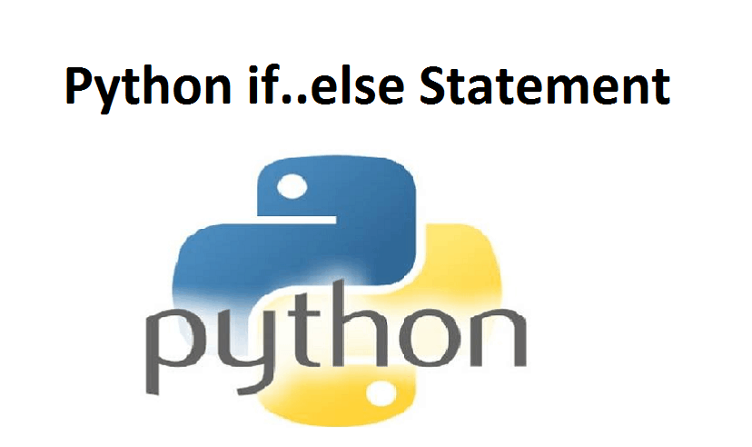 Python if..else Statement