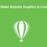 How to Make Website Graphics in CorelDRAW