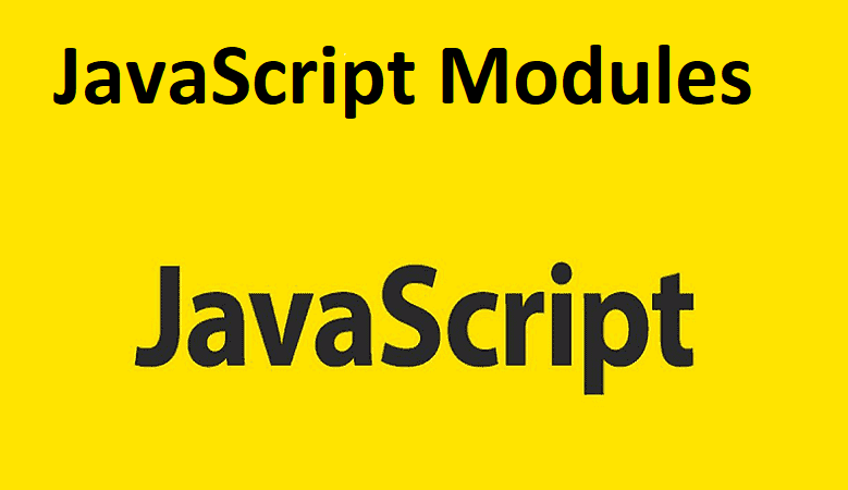 JavaScript Modules