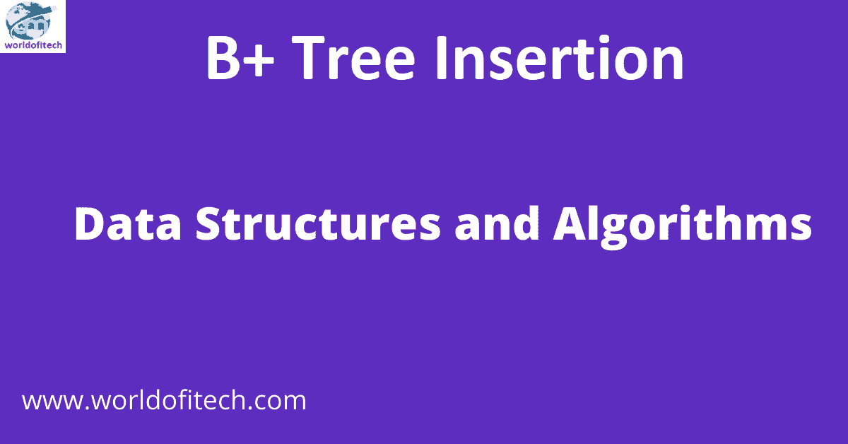 B+ Tree Insertion