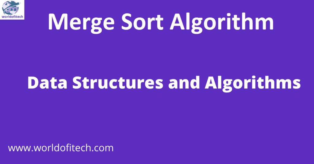 Merge Sort Algorithm | Learn Data Structures and Algorithms