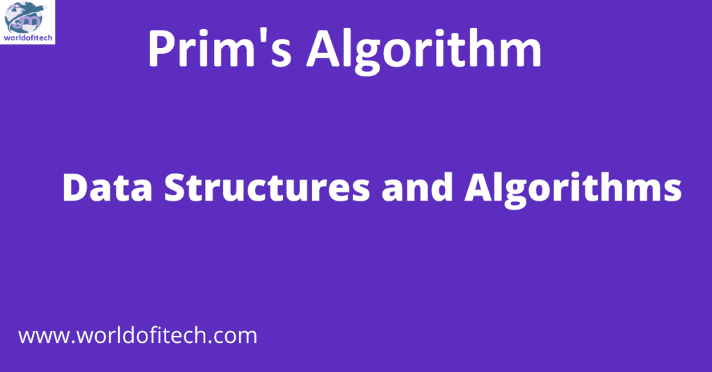 Prim's Algorithm | Learn Data Structures and Algorithms