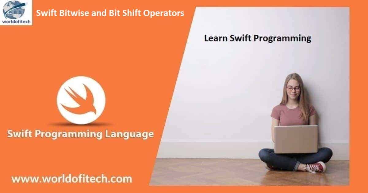 Swift Bitwise and Bit Shift Operators