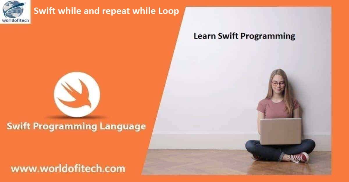Swift while and repeat while Loop