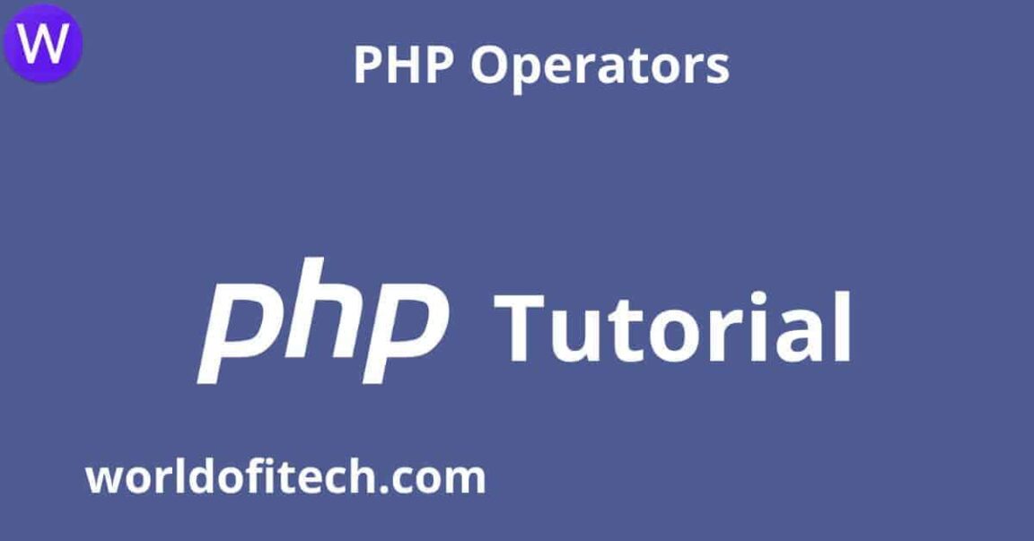 PHP Operators | PHP Tutorial