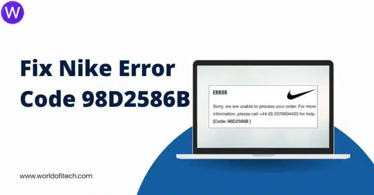 Nike Error Code 98D2586B