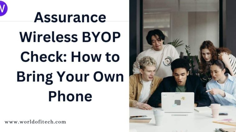 Assurance Wireless BYOP Check